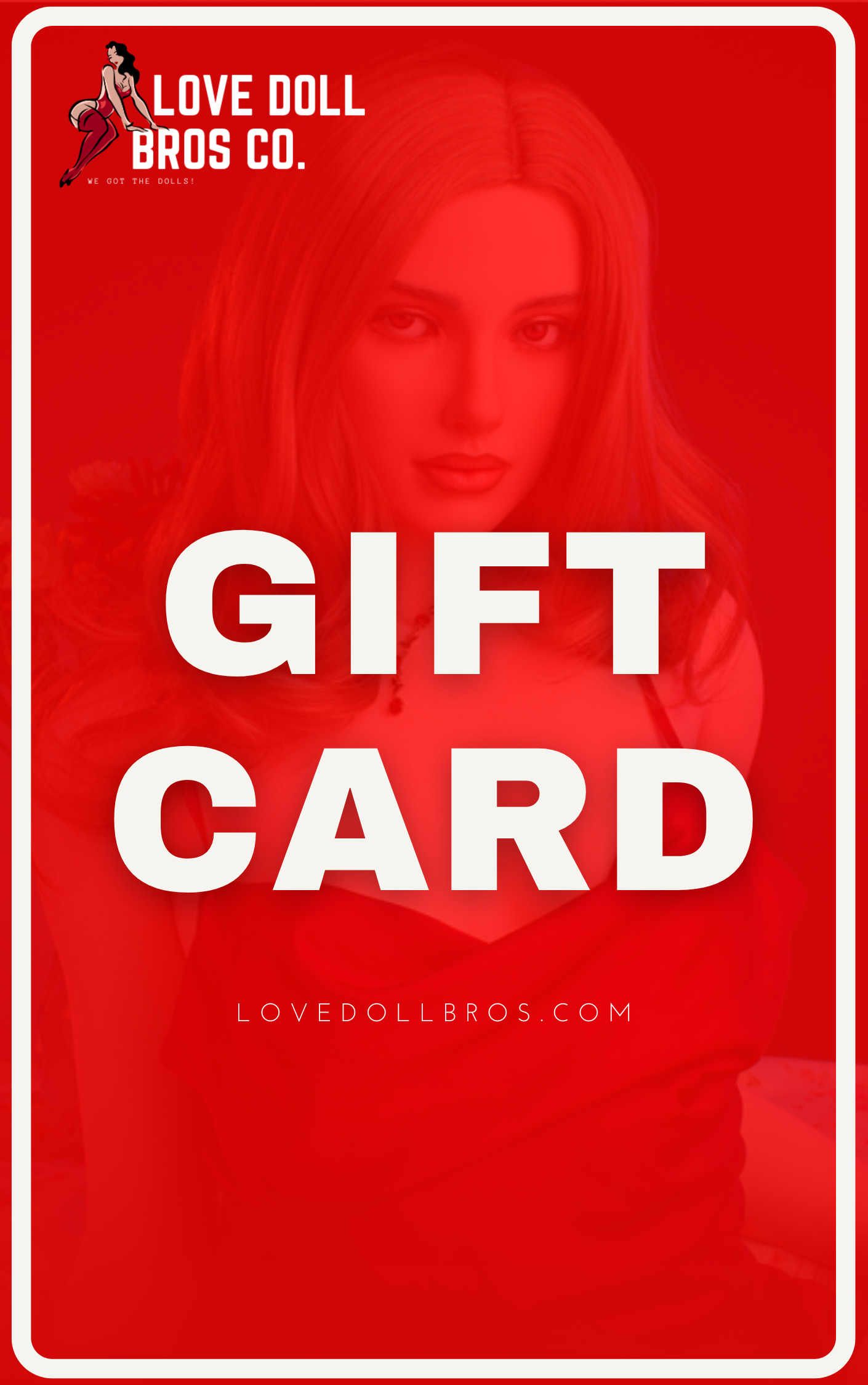 Love Doll Bros. Gift Card - .